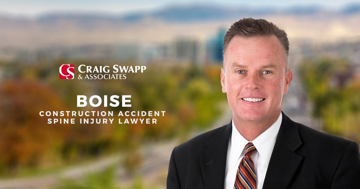 Boise Construction Accident Spine Injury Lawyer CLICK HERE
