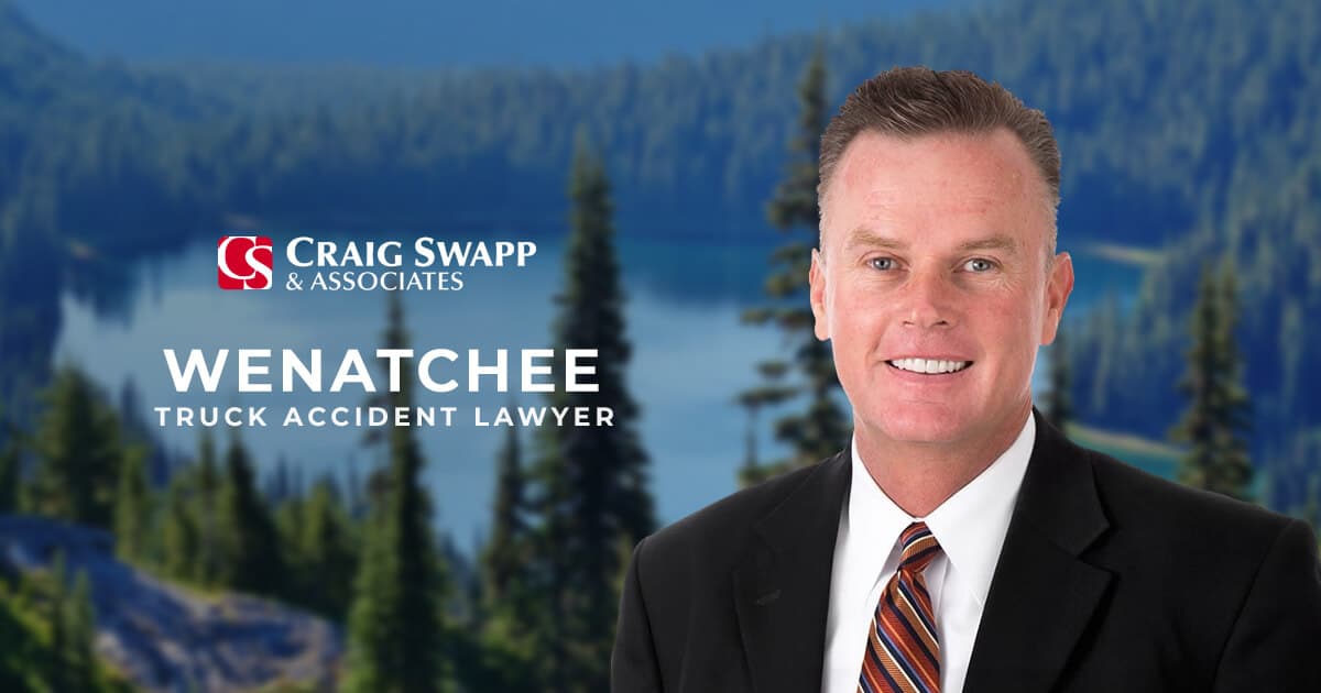 Wenatchee Truck Accident Lawyer INJURED? CLICK HERE