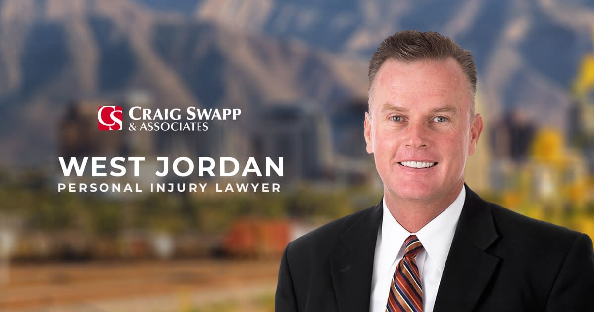 West Jordan Personal Injury Lawyer INJURED? CLICK HERE