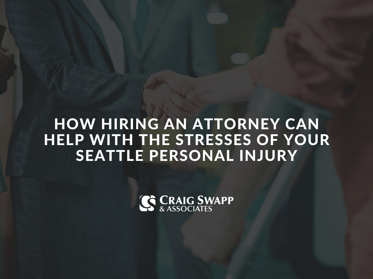 how a seattle attorney can help with the stresses of your seattle personal injury
