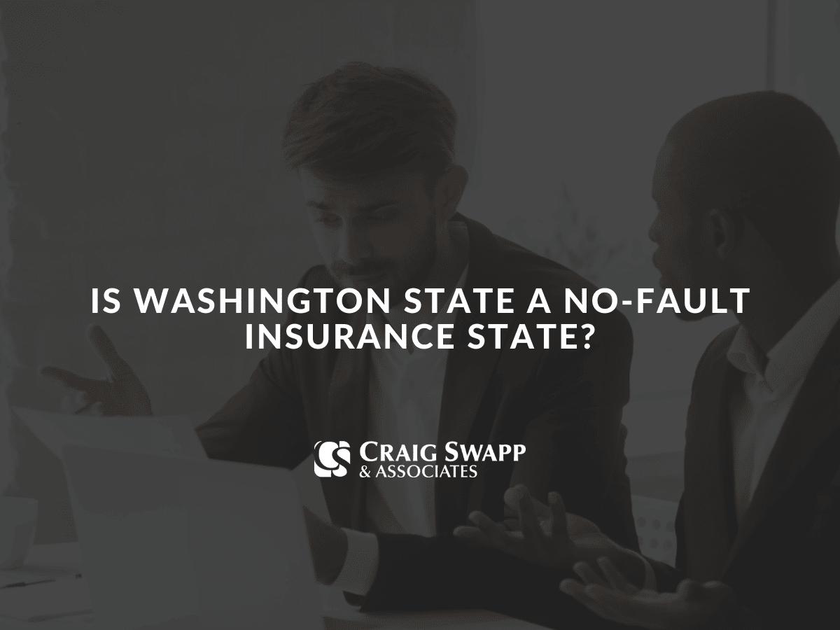 Is Washington State a No-Fault Insurance State?