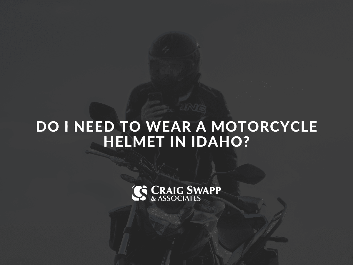 Do I Need to Wear a Motorcycle Helmet? Helmet Laws in Idaho