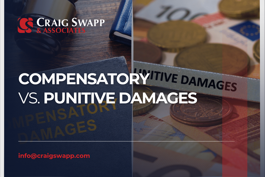 Compensatory Vs. Punitive Damages