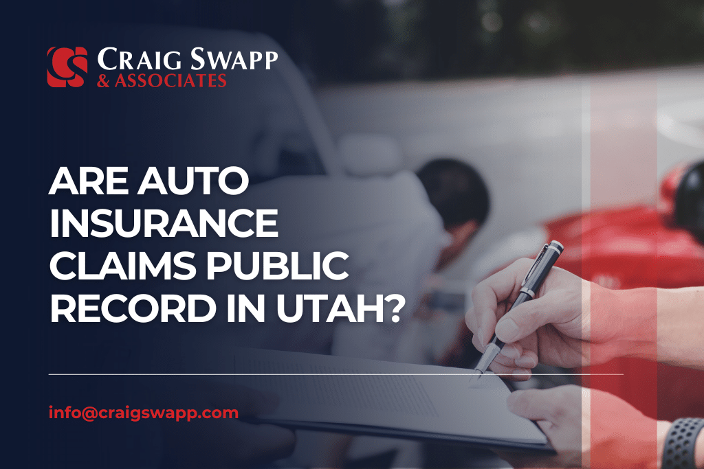Are auto insurance claims public record in Utah
