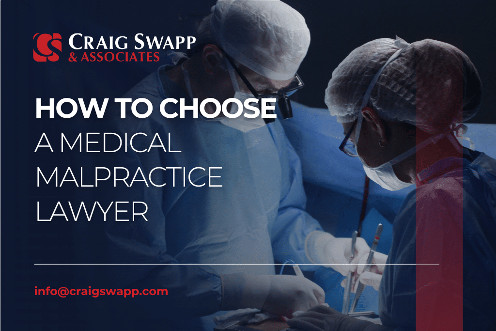 How to Choose a Medical Malpractice Lawyer