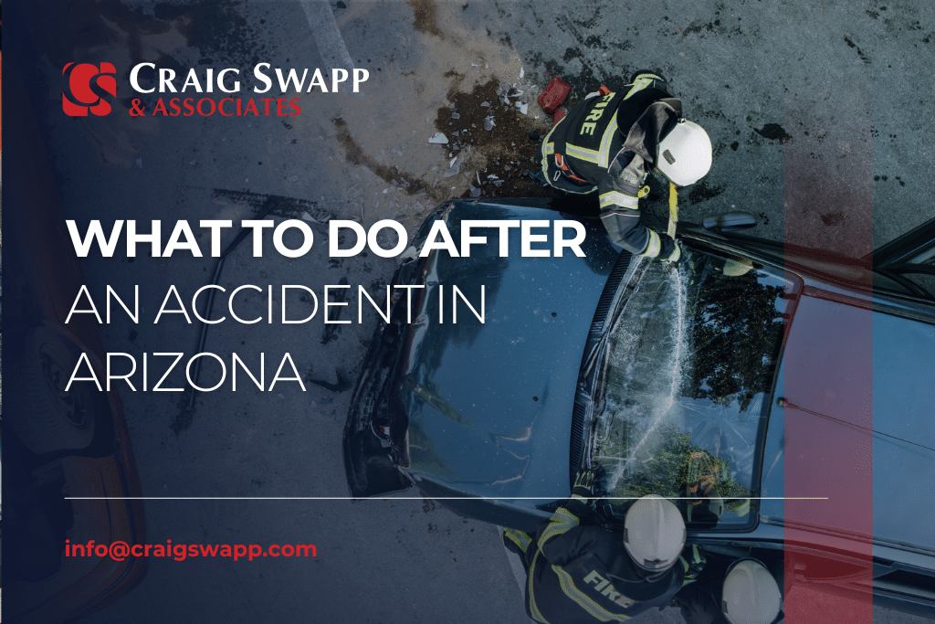 What to Do After an Accident in Arizona