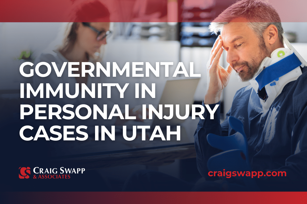 Governmental Immunity in Personal Injury Cases in Utah