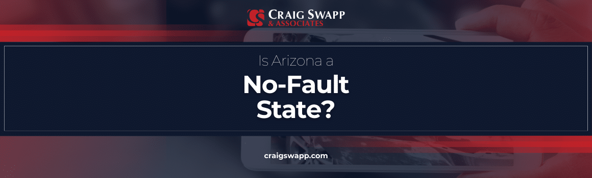 Is Arizona a No-Fault State
