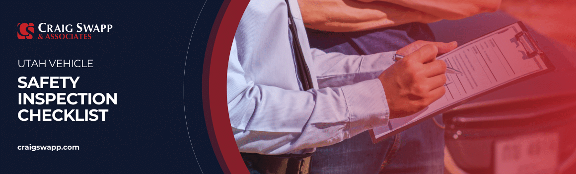 Utah Vehicle Safety Inspection Checklist