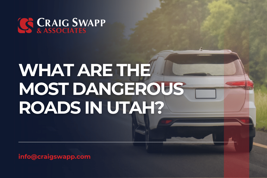 What Are the Most Dangerous Roads in Utah