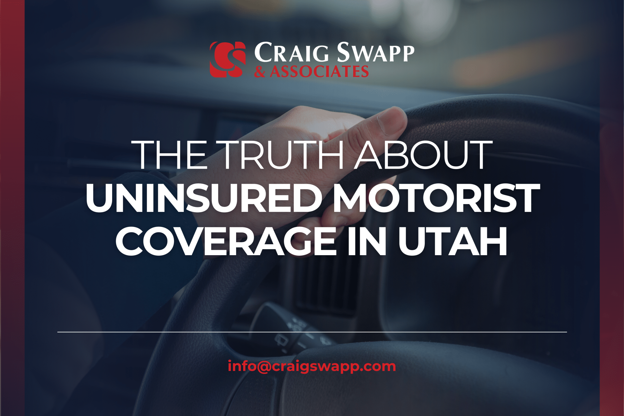 The Truth About Uninsured Motorist Coverage in Utah