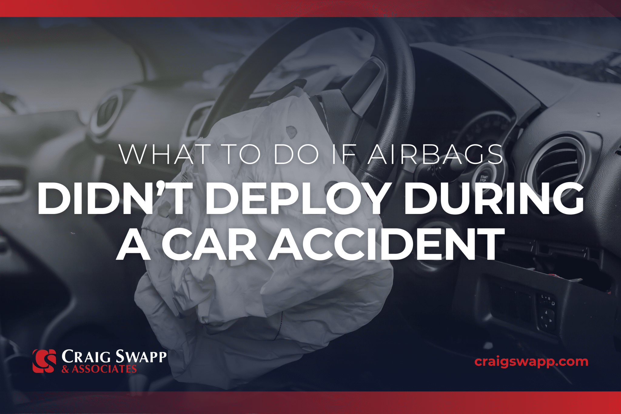 What to Do if Airbags Didn’t Deploy During a Car Accident