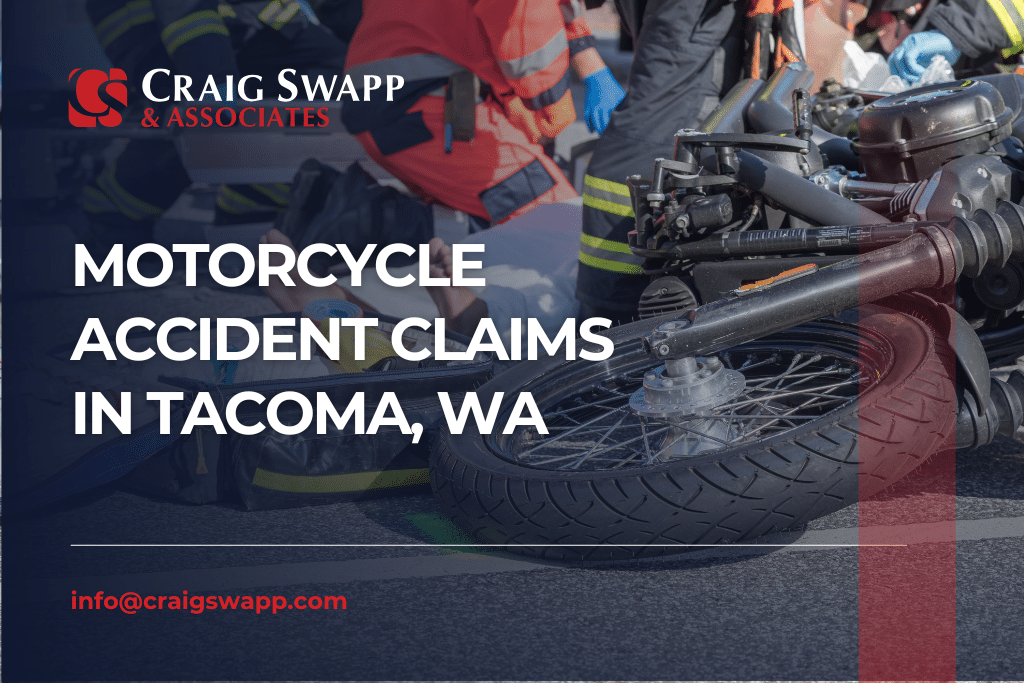 Motorcycle Accident Claims in Tacoma, WA