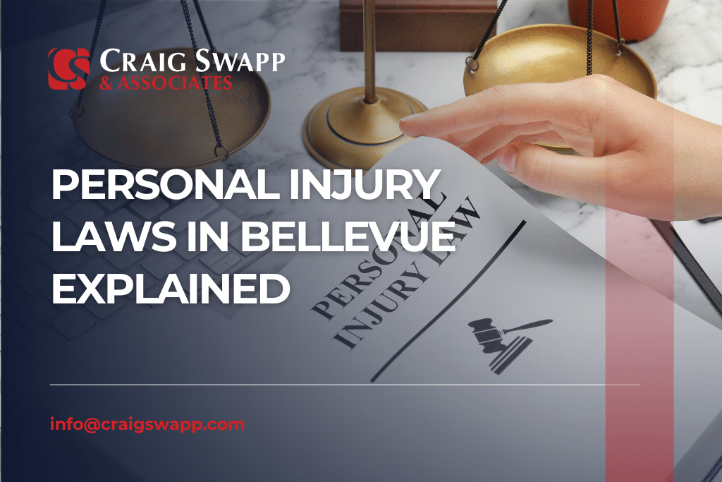 Personal Injury Laws in Bellevue Explained