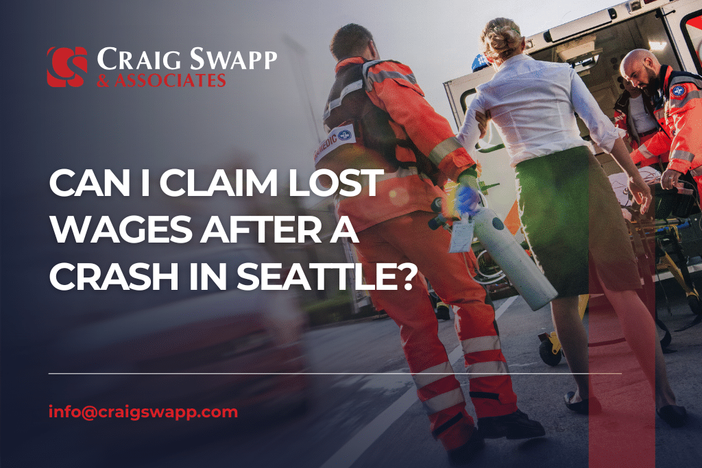 Can I Claim Lost Wages After a Crash in Seattle