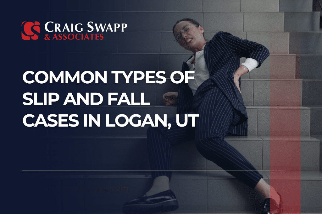 Common Types of Slip and Fall Cases in Logan, UT