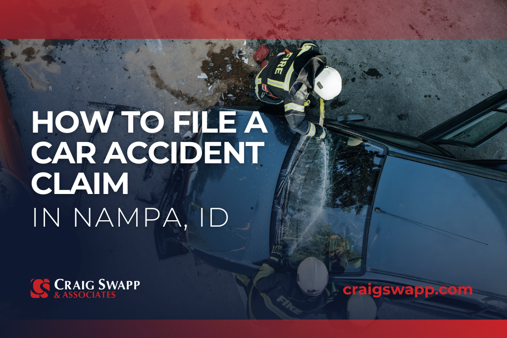 How to File a Car Accident Claim in Nampa, ID