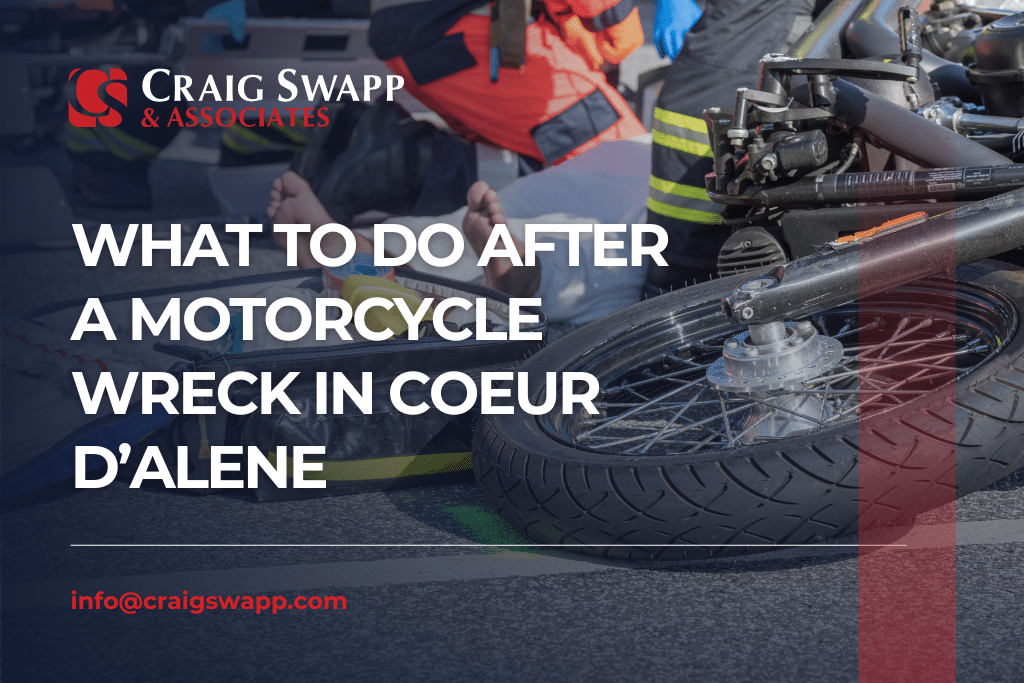 What to Do After a Motorcycle Wreck in Coeur d’Alene