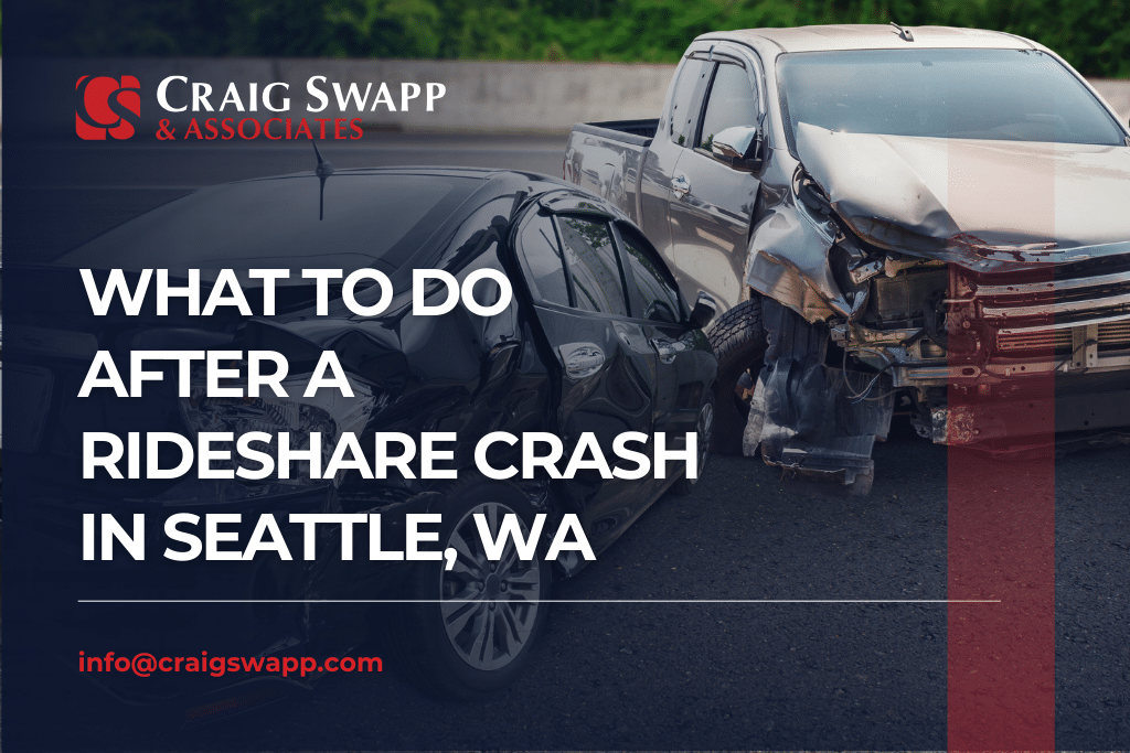What to Do After a Rideshare Crash in Seattle, WA