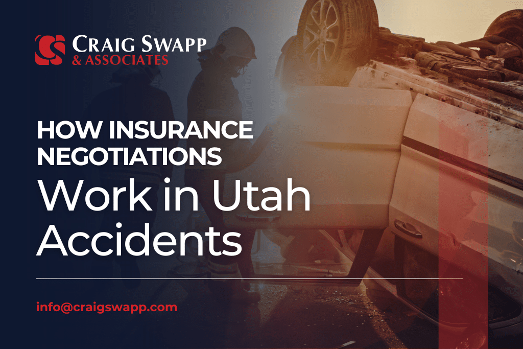 How Insurance Negotiations Work in Utah Accidents