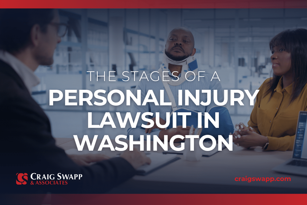 The Stages of a Personal Injury Lawsuit in Washington
